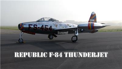 F-84战斗机（绰号：“雷电喷气”Thunderjet）